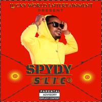 Spydy - Slic (Explicit)