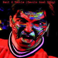 Karabas Barabas - Bait & Tackle (Devils Goal Song)