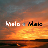 Dézinho Balanço - Meio a Meio