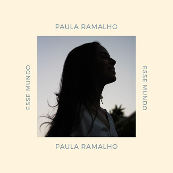 Paula Ramalho - Esse Mundo
