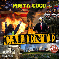Mista Coco - Caliente