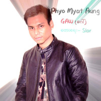 Phyo Myat Aung - Gaw