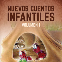 Cuentos Infantiles - Nuevos Cuentos Infantiles (Vol. 1)