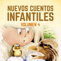 Cuentos Infantiles - Nuevos Cuentos Infantiles (Vol. 4)