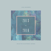 Josh Winiberg - Selected Electronic Works