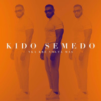 Kido Semedo - Nka Kre Volta Mas (Remix)