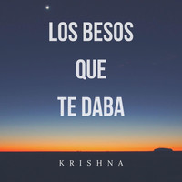 Krishna - Los Besos Que Te Daba