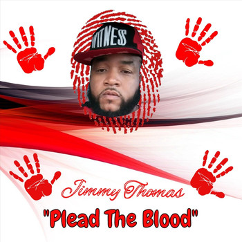 Jimmy Thomas - Plead the Blood
