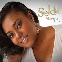 Selda - Morena de Cá (Edição Remasterizada)