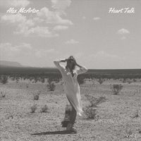 Alex McArtor - Heart Talk, Vol. I