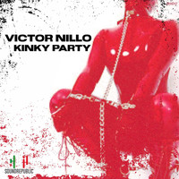 Victor Nillo - Kinky Party