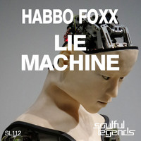 Habbo Foxx - Lie Machine