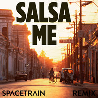 Spacetrain - Salsa Me (The Black Remix)