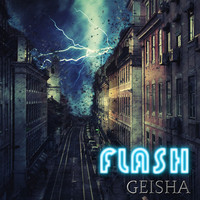 Geisha - Flash (Radio Edit [Explicit])