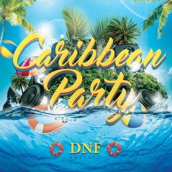 DNF - Caribbean Party