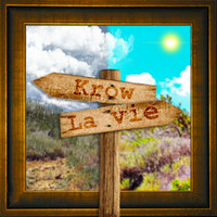 Krow - La vie