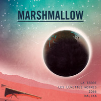Marshmallow - EP La Terre