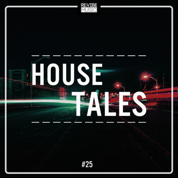 Various Artists - House Tales, Vol. 25