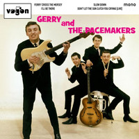Gerry &amp; The Pacemakers - Ferry Cross the Mersey