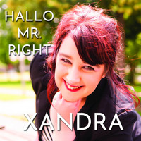 Xandra - Hallo Mr. Right