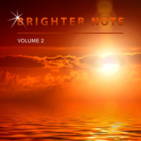 Brighter Note - Brighter Note, Vol. 2