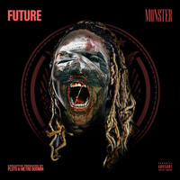 Future - Monster (Explicit)