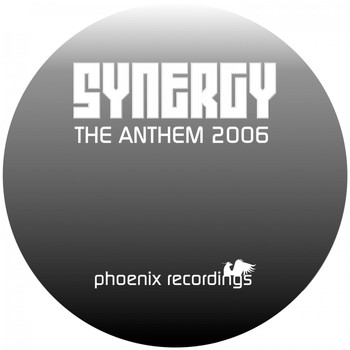Synergy - Synergy (The Anthem 2006)