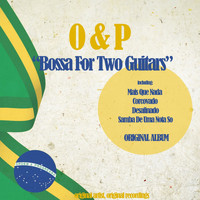 O&P - Bossa for Two Guitars (Experience Bossa Lounge)