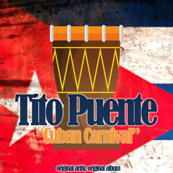 Tito Puente - Cuban Carnival (Original Artist, Original Album)