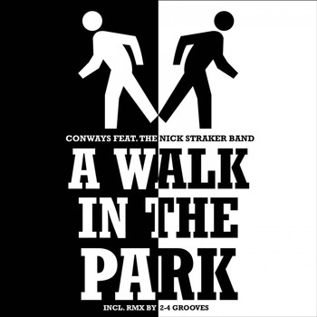 CONWAYS feat. The Nick Straker Band - A Walk in the Park