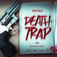 Reptyle - Death Trap