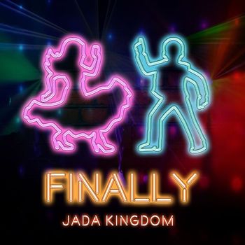 Jada Kingdom - Finally