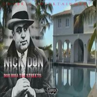Nick Don - Don Inna The Streets