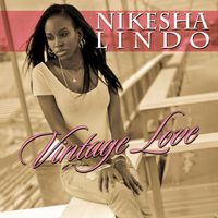 Nikesha Lindo - Vintage Love