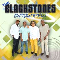 The Blackstones - Got What It Takes