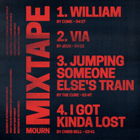 Mourn - Mixtape