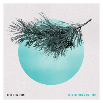 Keith Harkin - It's Christmas Time