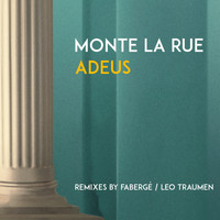 Monte La Rue - Adeus