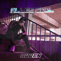 Güven - Alles Cool (Explicit)