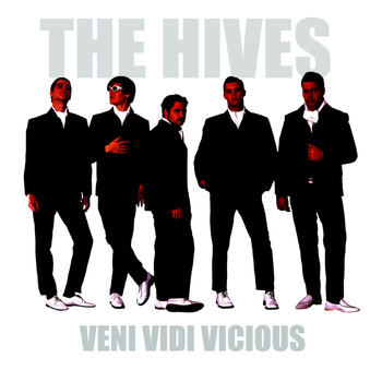 The Hives - Veni Vidi Vicious (Explicit)