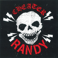 Randy - Cheater