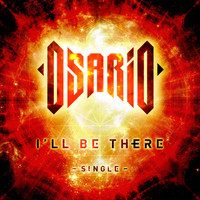 Osario - I´ll Be There