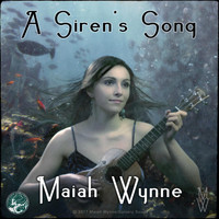 Maiah Wynne - A Siren's Song