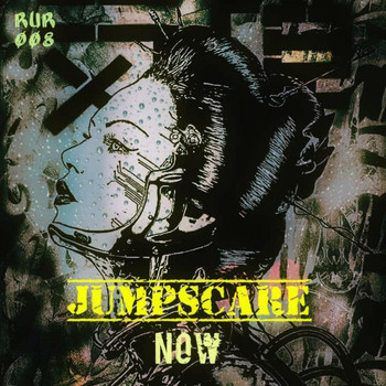 Jumpscare - Now (Original Mix [Explicit])