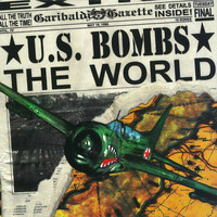 U.S. Bombs - The World (Explicit)