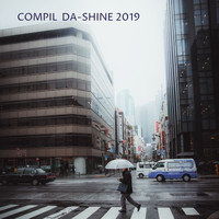 da-shine - Compil Da-shine 2019