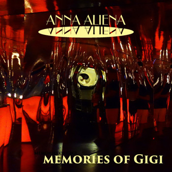 Anna Aliena - Memories of Gigi