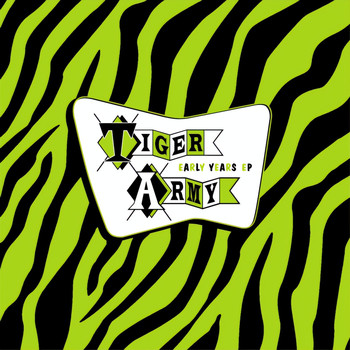 Tiger Army - Early Years EP