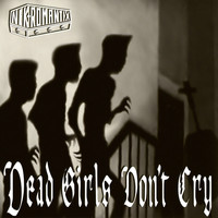 Nekromantix - Dead Girls Don't Cry (Explicit)
