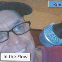Kev - In the Flow